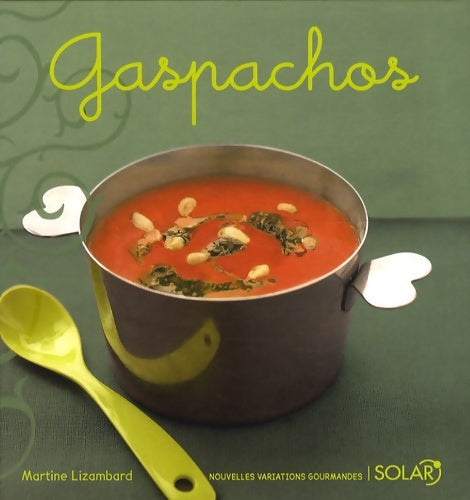 Livrenpoche : GASPACHO -NVG- - Martine Lizambard - Livre