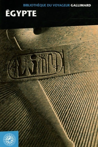 Livrenpoche : Egypte - Collectifs Gallimard Loisirs - Livre
