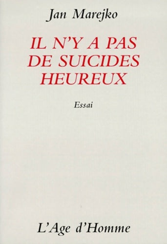 Livrenpoche : Il n'y a pas de suicide heureux - Jan Marejko - Livre