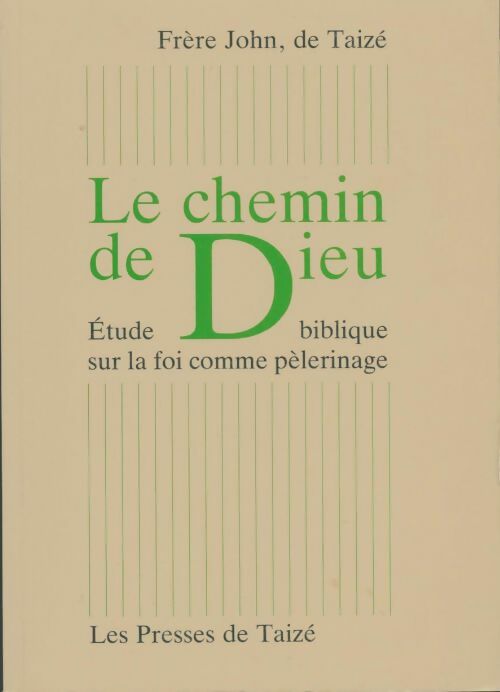 Chemin de dieu - John Frere - Livre