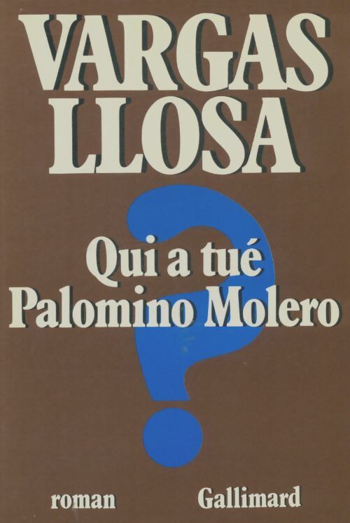 Livrenpoche : Qui a tué Palomino Molero ? - Mario Vargas Llosa - Livre