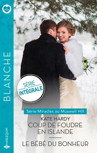 Livrenpoche : Coup de foudre en Islande - Le bébé du bonheur - Kate Hardy - Livre