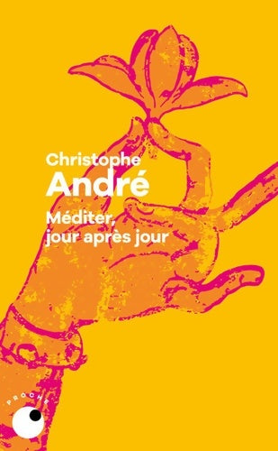 Livrenpoche : Méditer jour après jour - Christophe André - Livre
