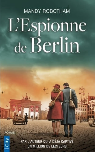 Livrenpoche : L'espionne de Berlin - Mandy Robotham - Livre