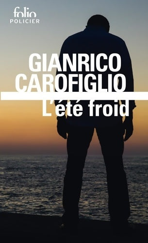 Livrenpoche : L'été froid - Gianrico Carofiglio - Livre