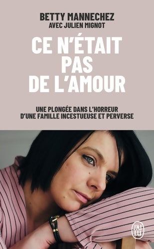 Livrenpoche : Ce n'était pas de l'amour - Julien Mignot - Livre