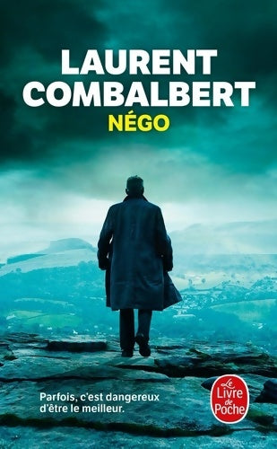 Livrenpoche : Négo - Laurent Combalbert - Livre