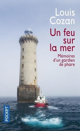 Livrenpoche : Un feu sur la mer - Louis Cozan - Livre