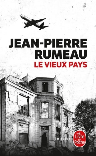 Livrenpoche : Le Vieux pays - Jean-Pierre Rumeau - Livre