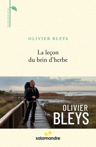 Livrenpoche : La leçon du brin d'herbe - Olivier Bleys - Livre