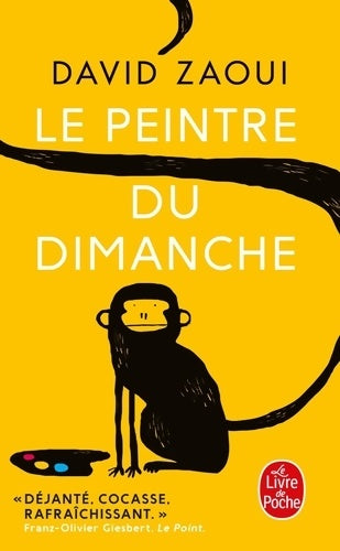 Livrenpoche : Le Peintre du dimanche - David Zaoui - Livre