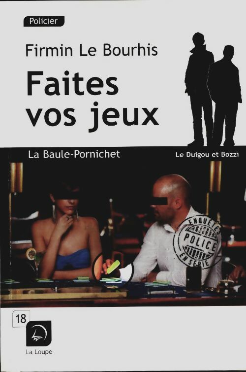 Livrenpoche : Faites vos jeux - Firmin Le Bourhis - Livre