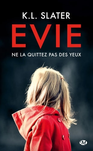 Livrenpoche : Evie - K. L. Slater - Livre