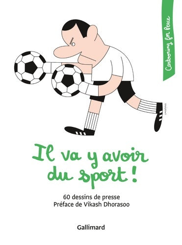 Livrenpoche : Il va y avoir du sport ! : 60 Dessins de Presse - Collectif - Livre