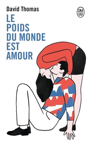 Livrenpoche : Le poids du monde est amour - David Thomas - Livre
