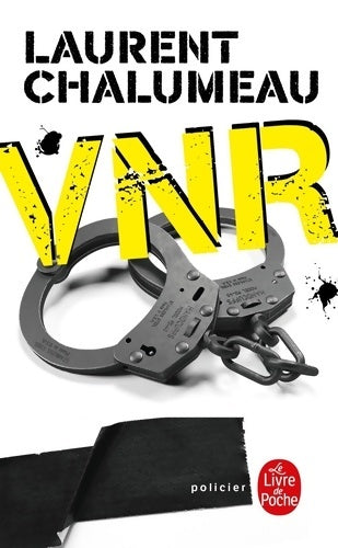 Livrenpoche : VNR - Laurent Chalumeau - Livre