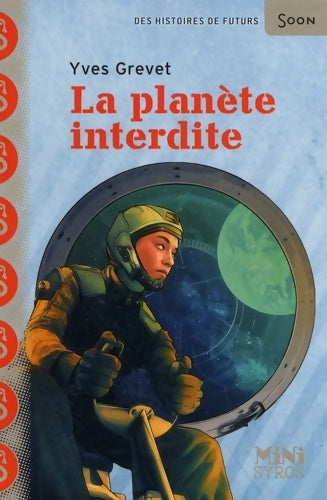 Livrenpoche : La planète interdite - Yves Grevet - Livre