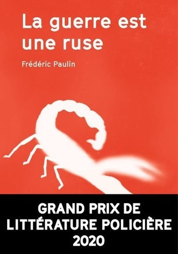 Livrenpoche : La guerre est une ruse - Frédéric Paulin - Livre