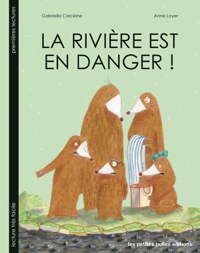 Livrenpoche : La rivière est en danger ! - Anne Loyer - Livre