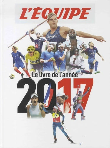 Livrenpoche : Le Livre de l'année 2017 - L'Équipe - Livre
