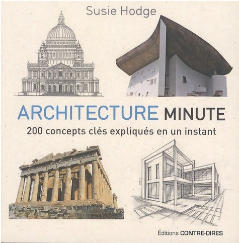 Livrenpoche : Architecture minute - Susie Hodge - Livre