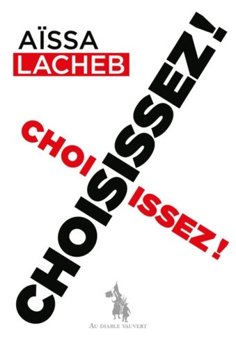 Livrenpoche : Choisissez ! - Aïssa Lacheb - Livre