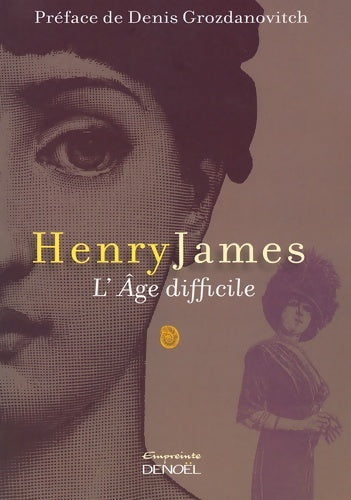 Livrenpoche : L'âge difficile - Henry James - Livre