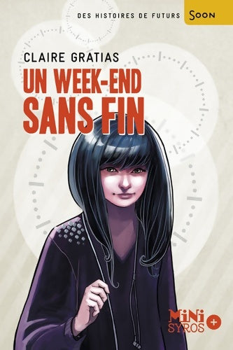 Livrenpoche : Un week-end sans fin - Claire Gratias - Livre