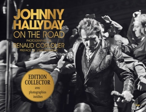 Livrenpoche : Johnny Hallyday - On the road - Renaud Corlouër - Livre