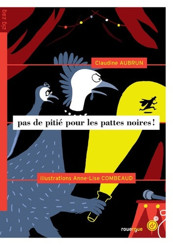 Livrenpoche : Pas de pitié pour les Pattes Noires ! - Claudine Aubrun - Livre