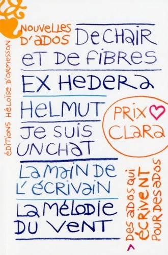 Livrenpoche : Nouvelles d'ados - Prix Clara 2014 - Collectif - Livre