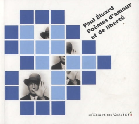 Livrenpoche : Poèmes d'amour et de liberté - Paul Eluard - Livre