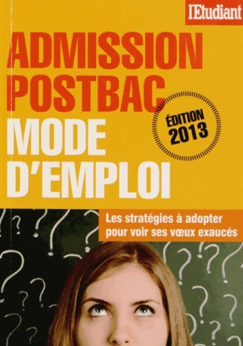 Livrenpoche : Admission postbac mode d'emploi - Sophie De Tarle - Livre