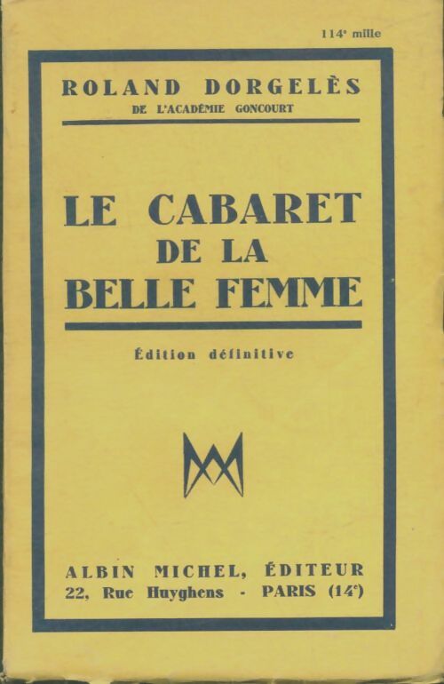 Livrenpoche : Le cabaret de la belle femme - Roland Dorgelès - Livre