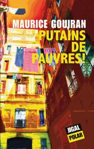 Livrenpoche : Putains de pauvres ! - Maurice Gouiran - Livre