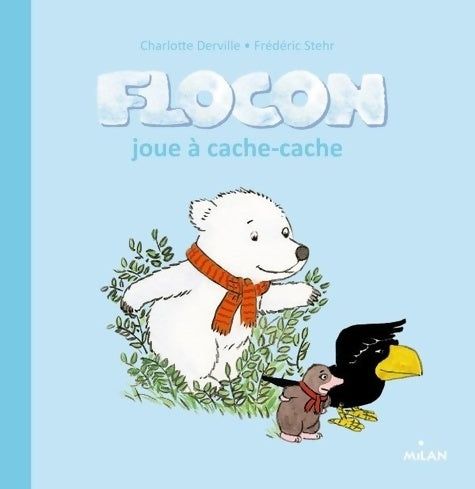 Livrenpoche : Flocon joue à cache-cache - Frédéric Sterh - Livre