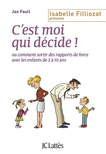 Livrenpoche : C'est moi qui décide - Jan Faull - Livre