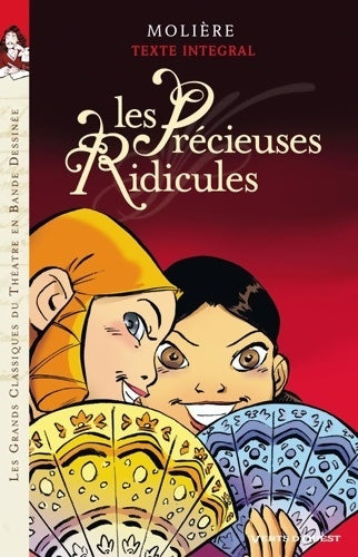 Livrenpoche : Les Précieuses Ridicules : Nouv. Ed. - Molière - Livre