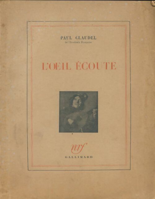 Livrenpoche : L'oeil écoute - Paul Claudel - Livre