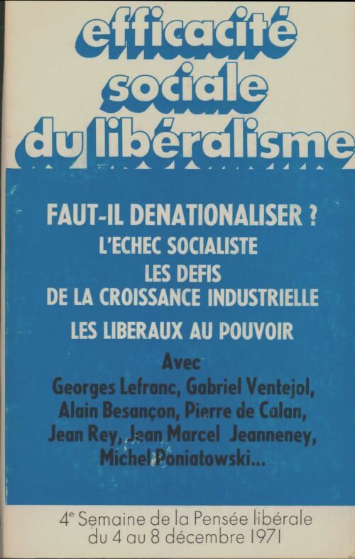 Livrenpoche : Éfficacité sociale du libéralisme - Collectif - Livre