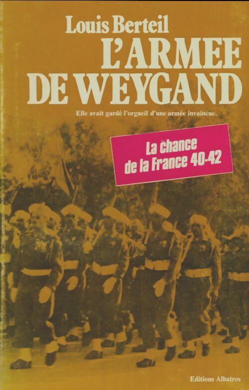 Livrenpoche : L'armée de Weygand - Louis Berteil - Livre