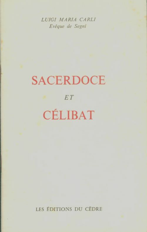 Livrenpoche : Sacerdoce et célibat - Luigi Maria Carli - Livre