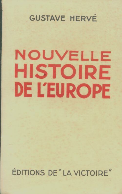 Livrenpoche : Nouvelle histoire de l'Europe - Gustave Hervé - Livre