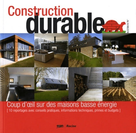 Livrenpoche : Construction durable : Coup d'oeil sur des maisons basse énergie - Delphine De Riemaecker - Livre