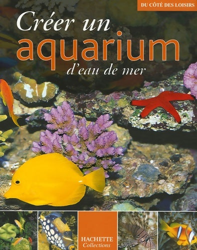 Livrenpoche : Créer un aquarium d'eau de mer - Gireg Allain - Livre