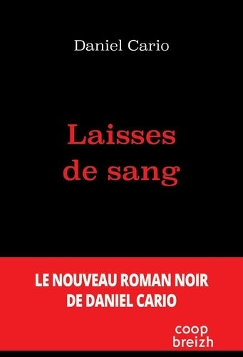 Livrenpoche : Laisses de sang - Daniel Cario - Livre