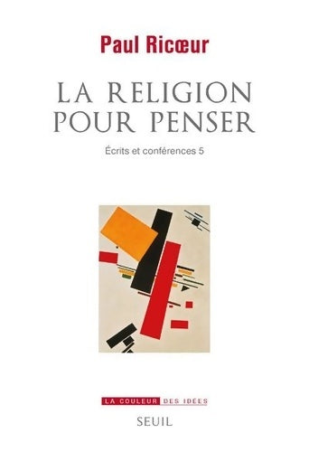 Livrenpoche : La Religion pour penser : Ecrits et conférences 5 - Paul Ricoeur - Livre
