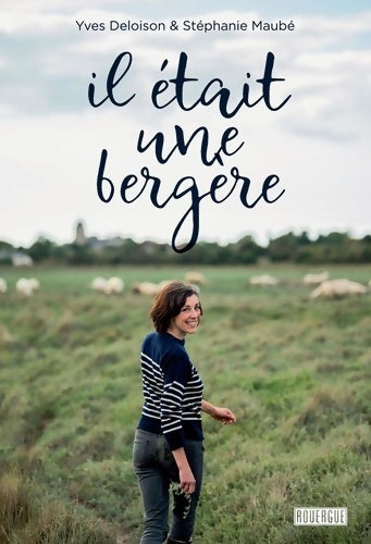 Livrenpoche : Il était une bergère - Yves Deloison - Livre