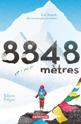 Livrenpoche : 8848 metres - Silène Edgar - Livre