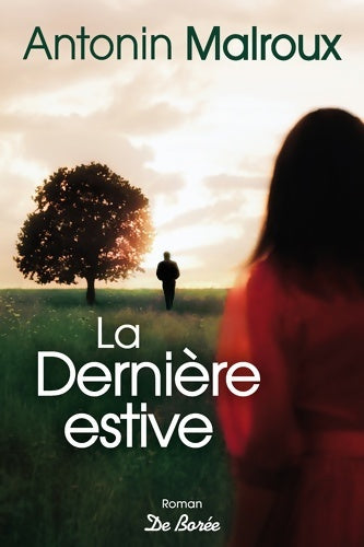 Livrenpoche : La dernière estive - Antonin Malroux - Livre